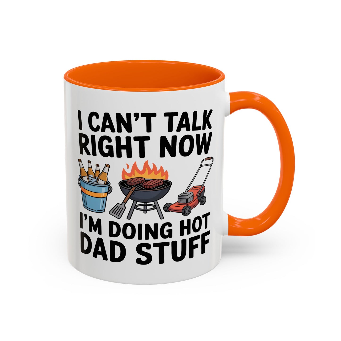 Father's Day Mug - I Can't Talk