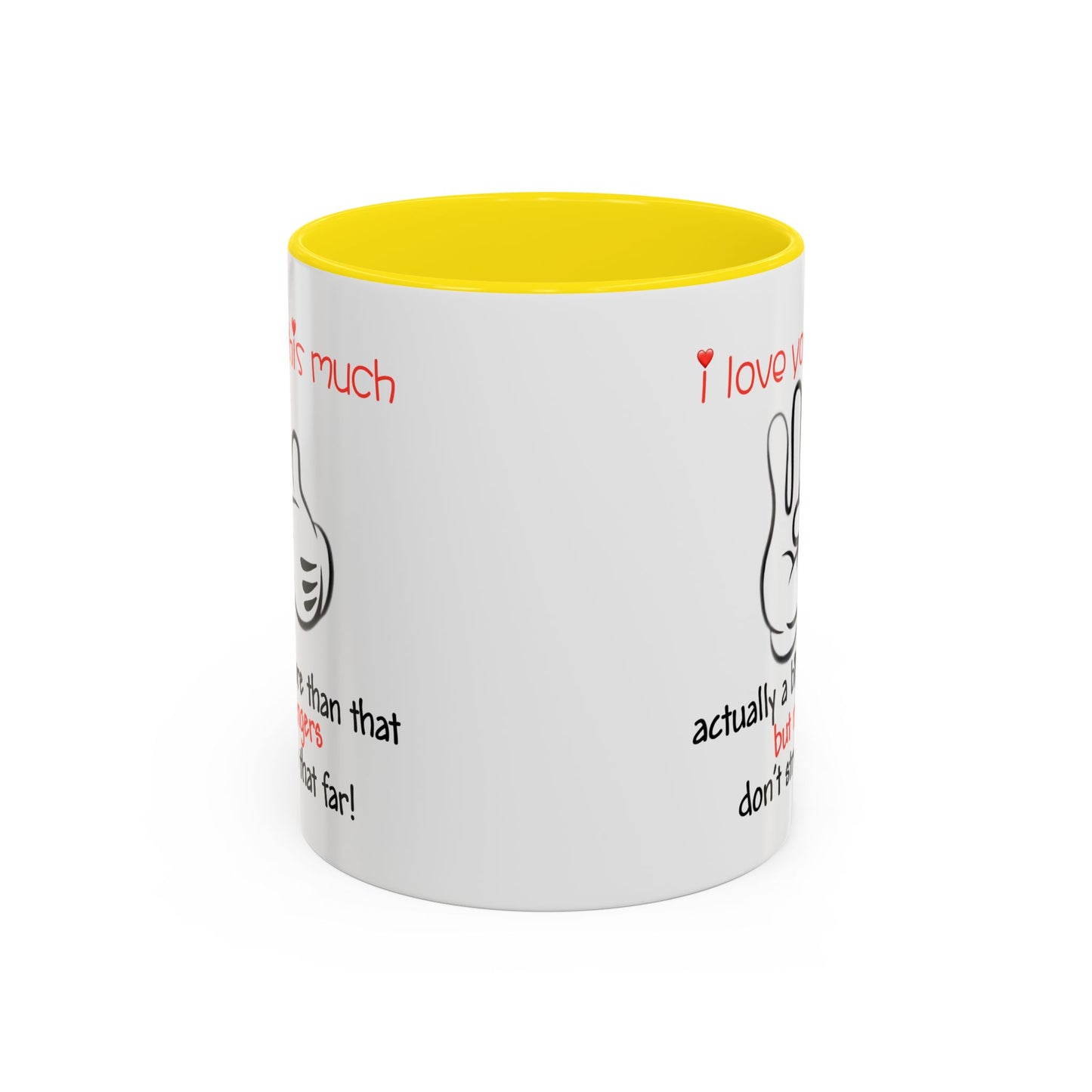 Adult Mug - I Love You This Much