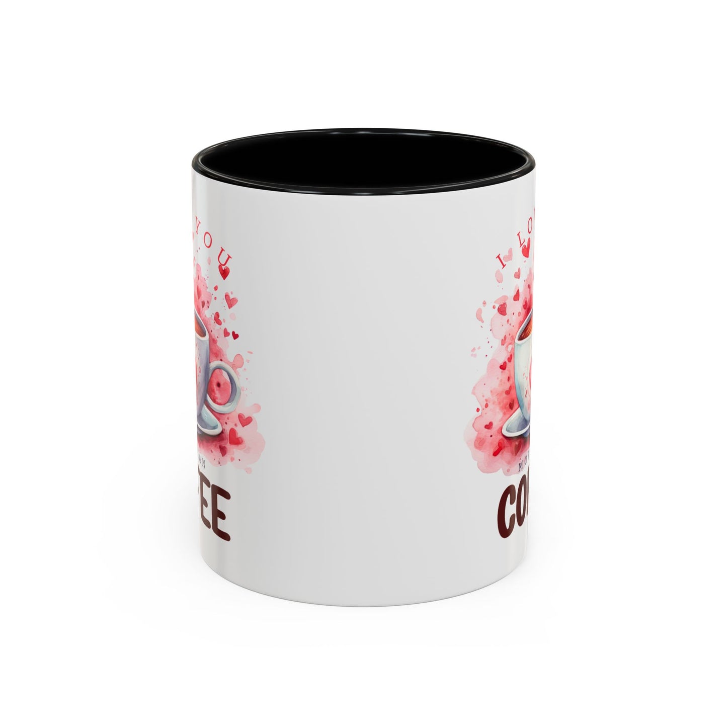 Anniversary Mug - I Love You More Than Coffee