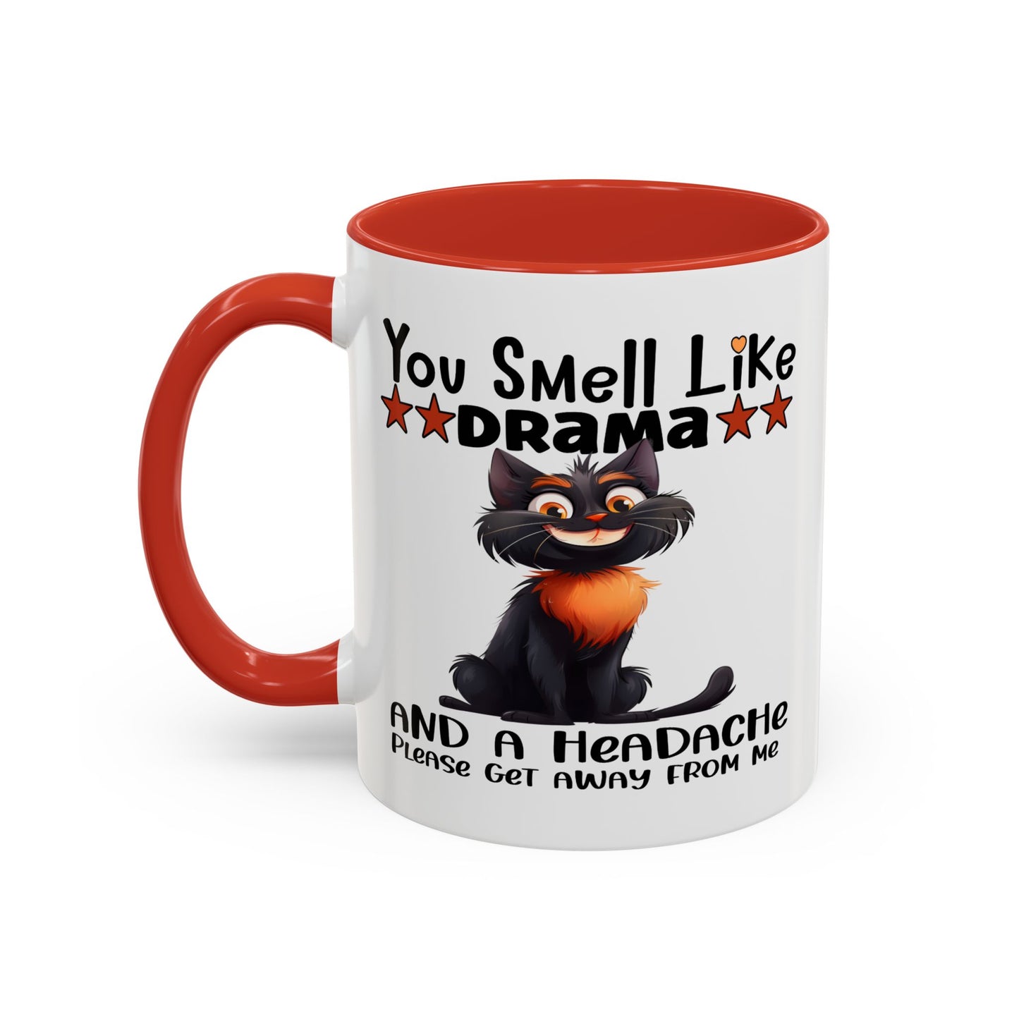 Humor Mug - You Smell Like Drama