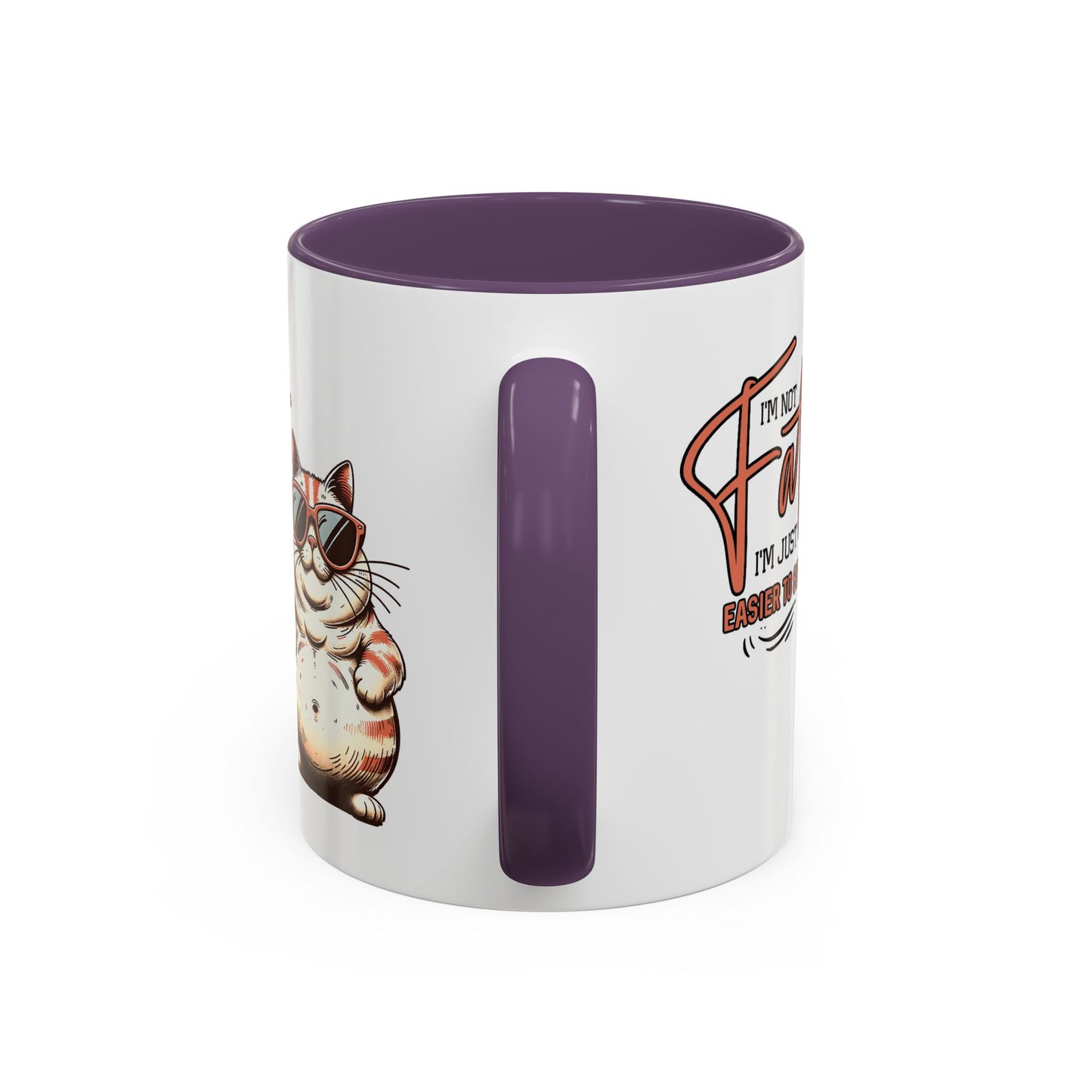 Humor Mug - I'm Not Fat