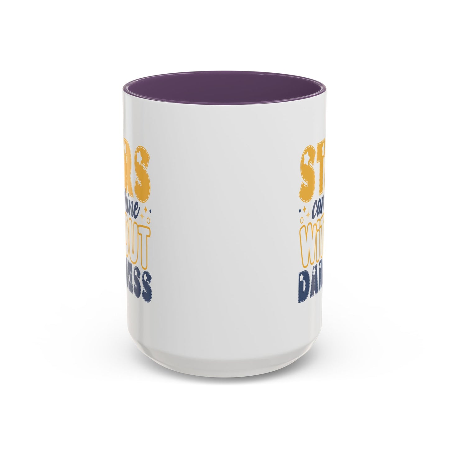 Motivation Mug - Stars Can't Shine Without Darkness