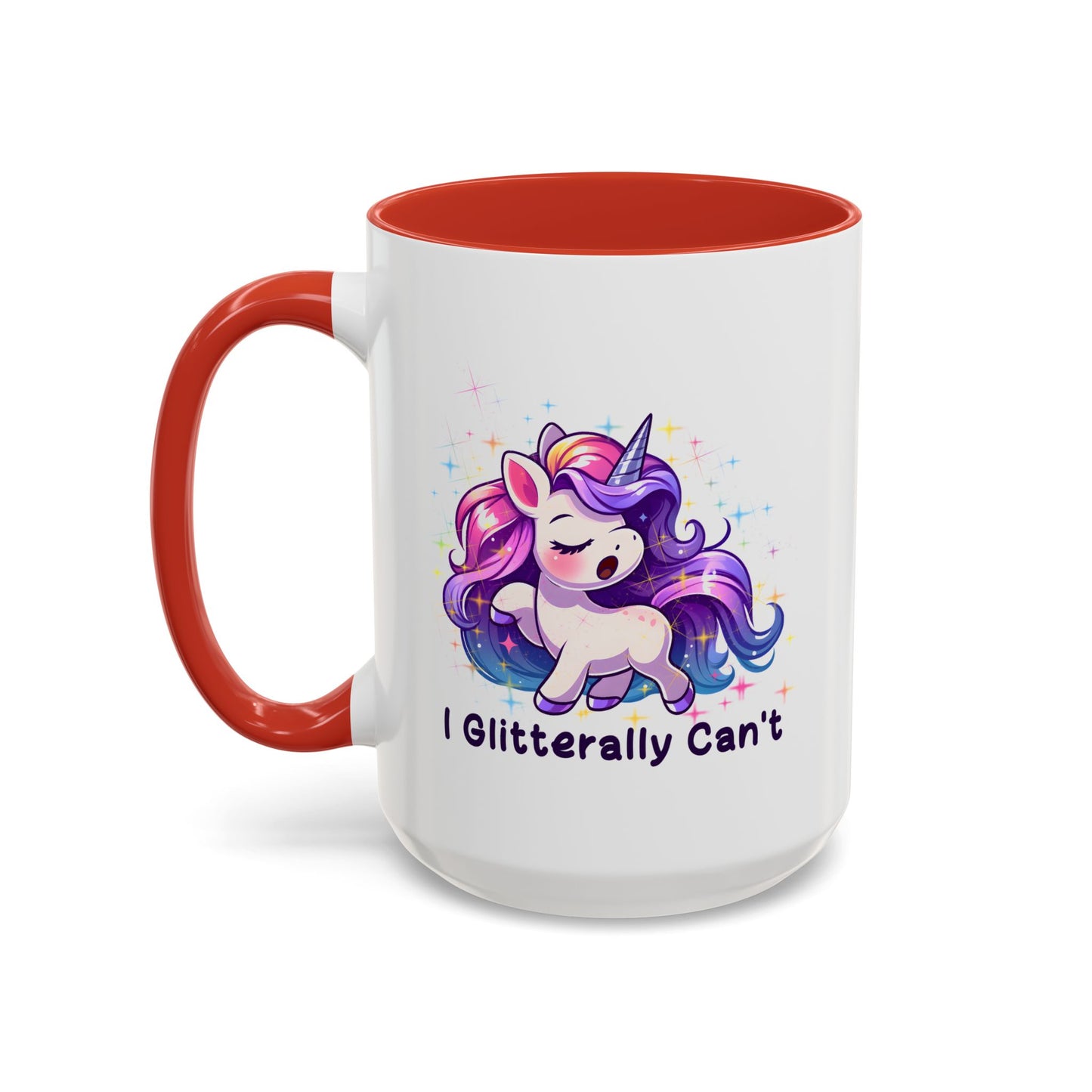 Humor Mug - I Glitterally Can't
