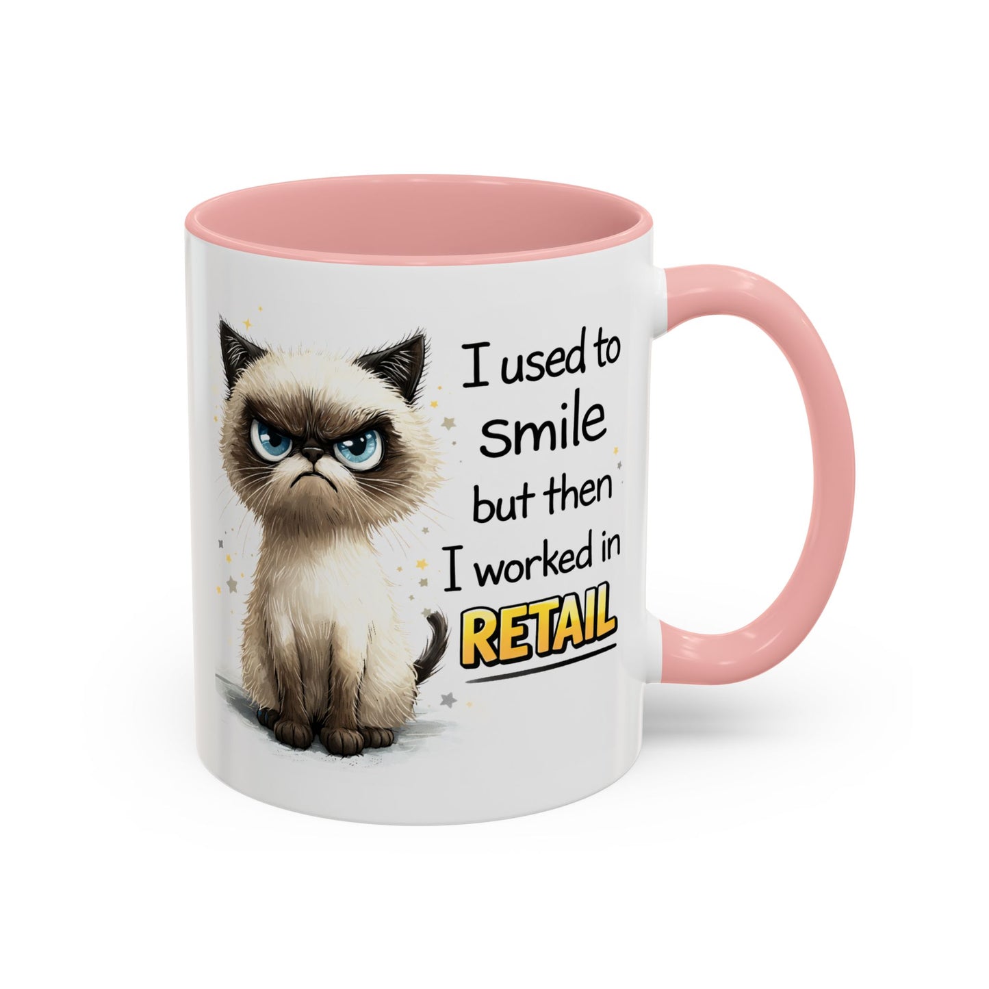 Humor Mug - I Used To Smile