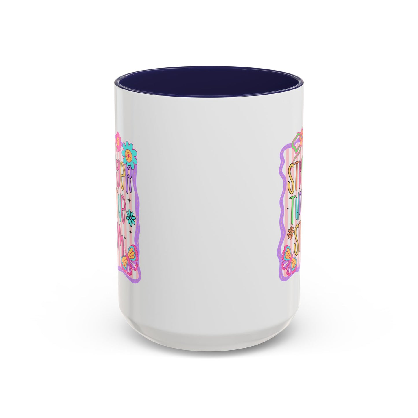 Motivation Mug - Stronger Than The Storm