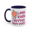 Adult Mug - I Look Even Better