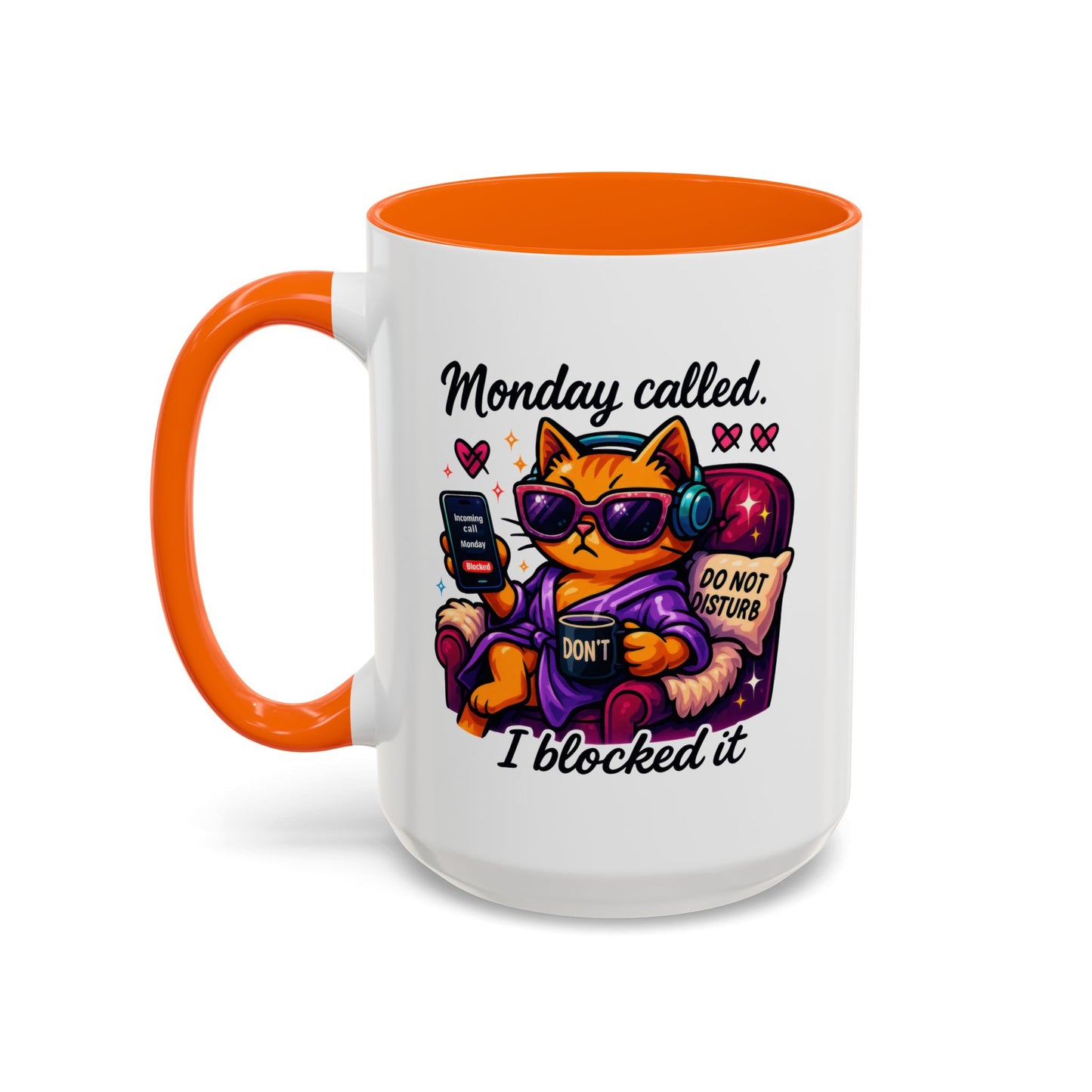 Office Mug - Monday Called