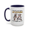 Adult Mug - I Don't Need Your Attitude I Brought My Own
