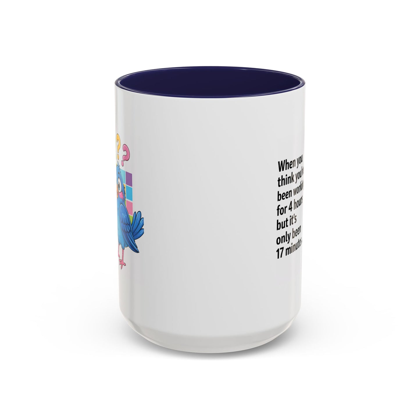 Office Mug - Been Working