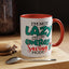 Humor Mug -I'm Not Lazy. I'm on Energy-Saving Mode
