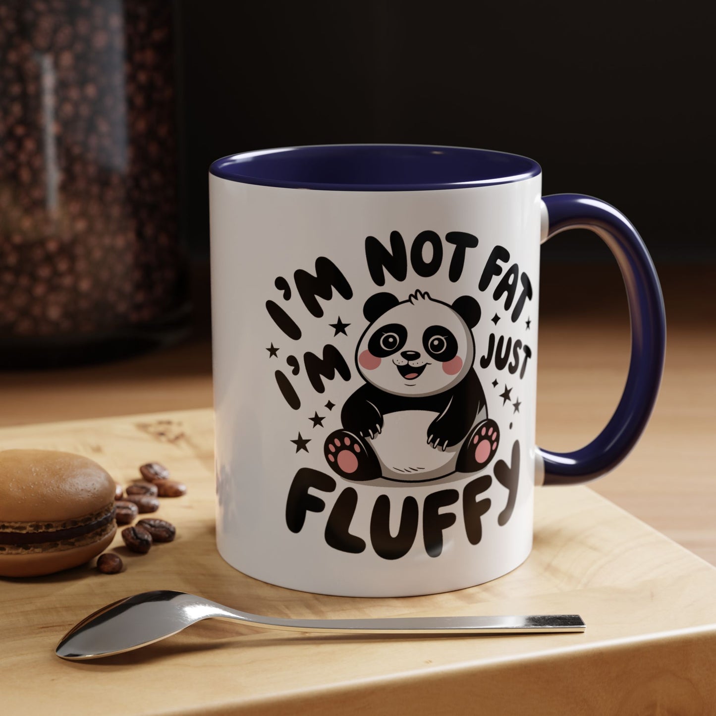 Humor Mug - I'm Not Fat I'm Just Fluffy