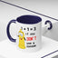 Adult Mug - One Plus One Equals Three