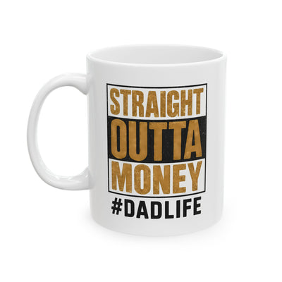 Office Mug - Straight Outta Money