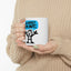 Humor Mug - No Coffee? I'm Out