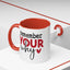 Motivation Mug - Remember Your Why