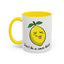 Adult Mug - Don't Be Such A Sour Bitch