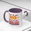 Humor Mug - First of All No