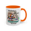 Humor Mug - Whatever Is The Opposite of Has Their Shit Together