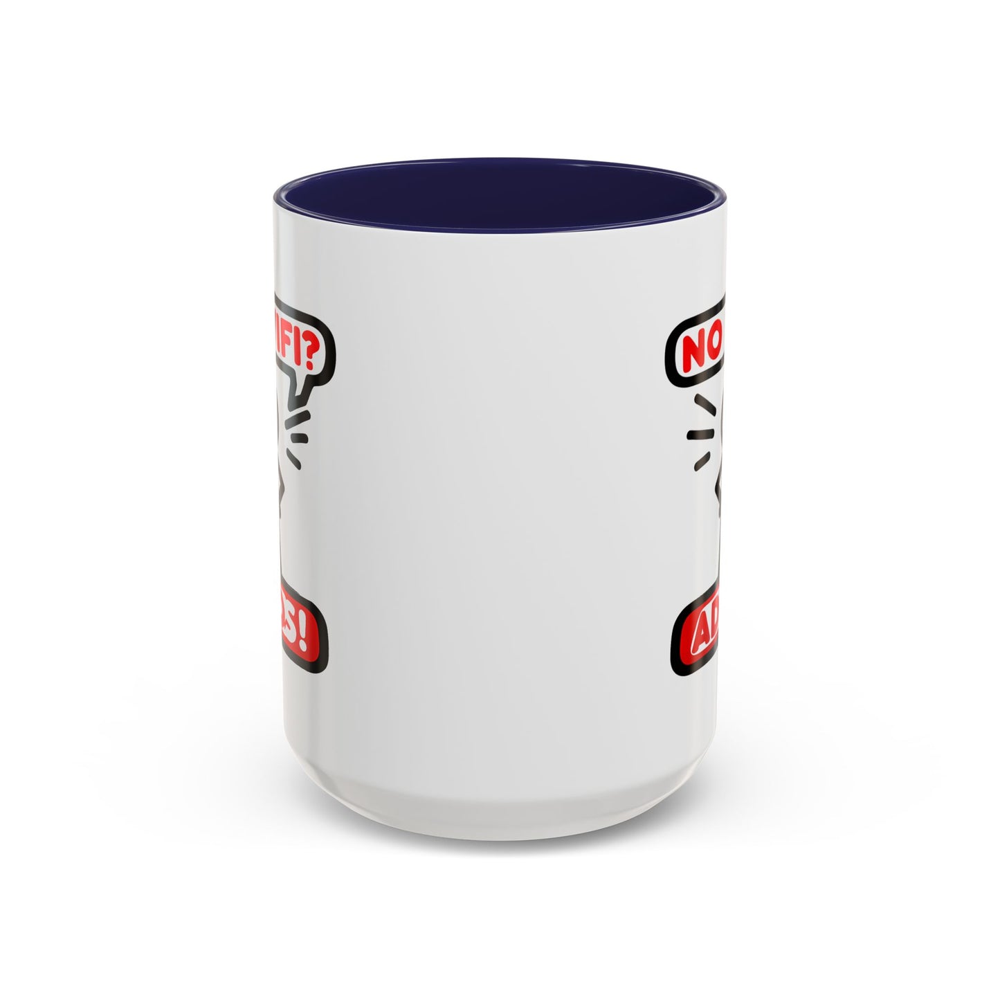Humor Mug - No Wifi? Adios!