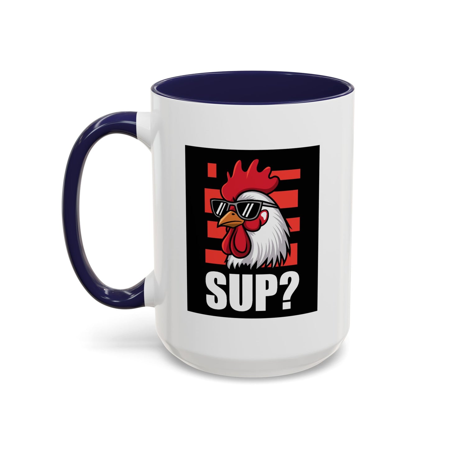 Humor Mug - Rooster Sup?
