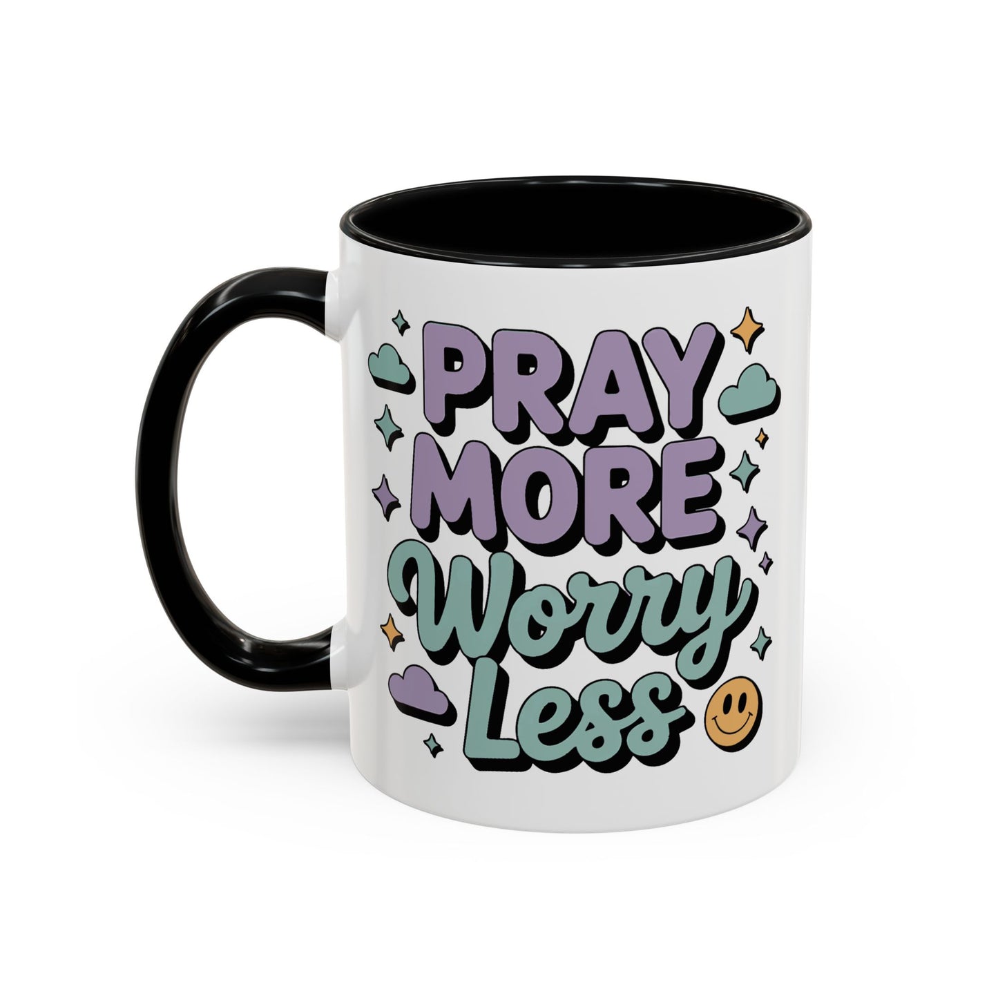 Motivation Mug - Pray More Worry Less