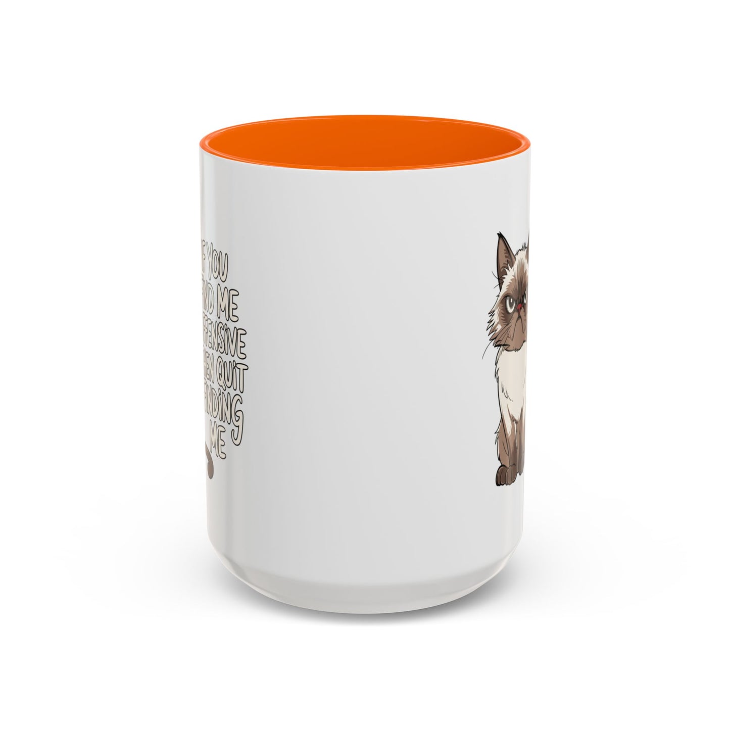 Animal Mug - If You Find Me Offensive