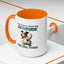 Animal Mug - I Was Told To Check My Attitude
