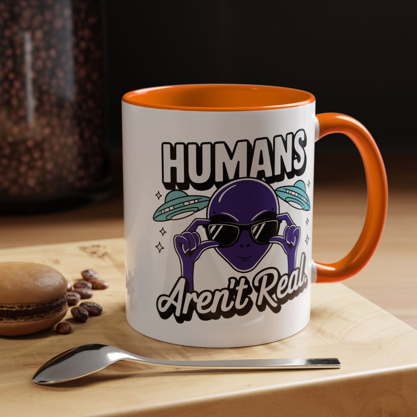 Alien Mug - Humans Aren't Real