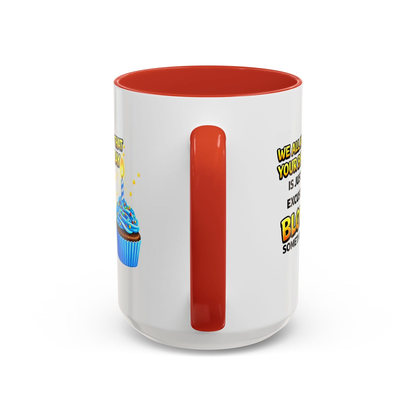 Birthday Mug - We All Know