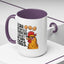 Humor Mug - I Can Buy Myself Chickens