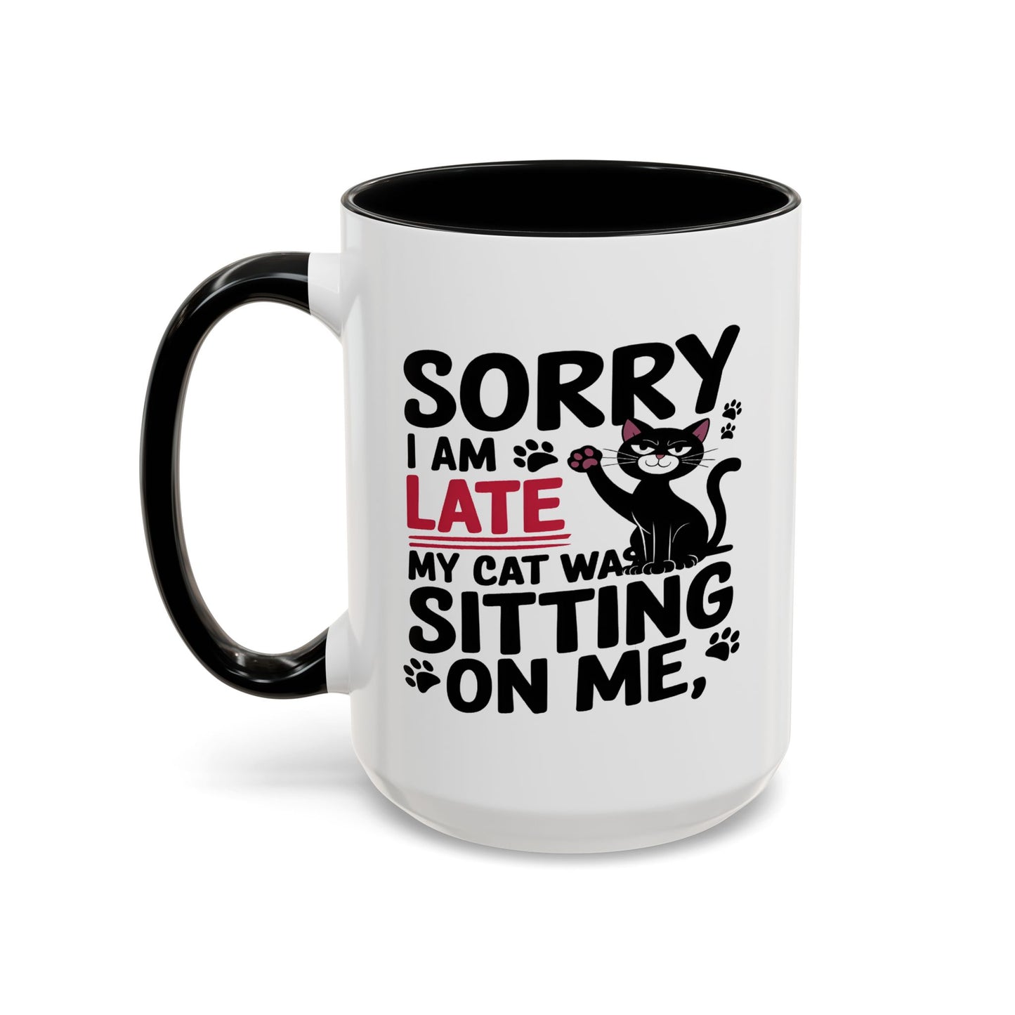 Animal Mug - Sorry I'm Late