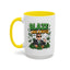 Humor Mug - Blaze Like a Boss