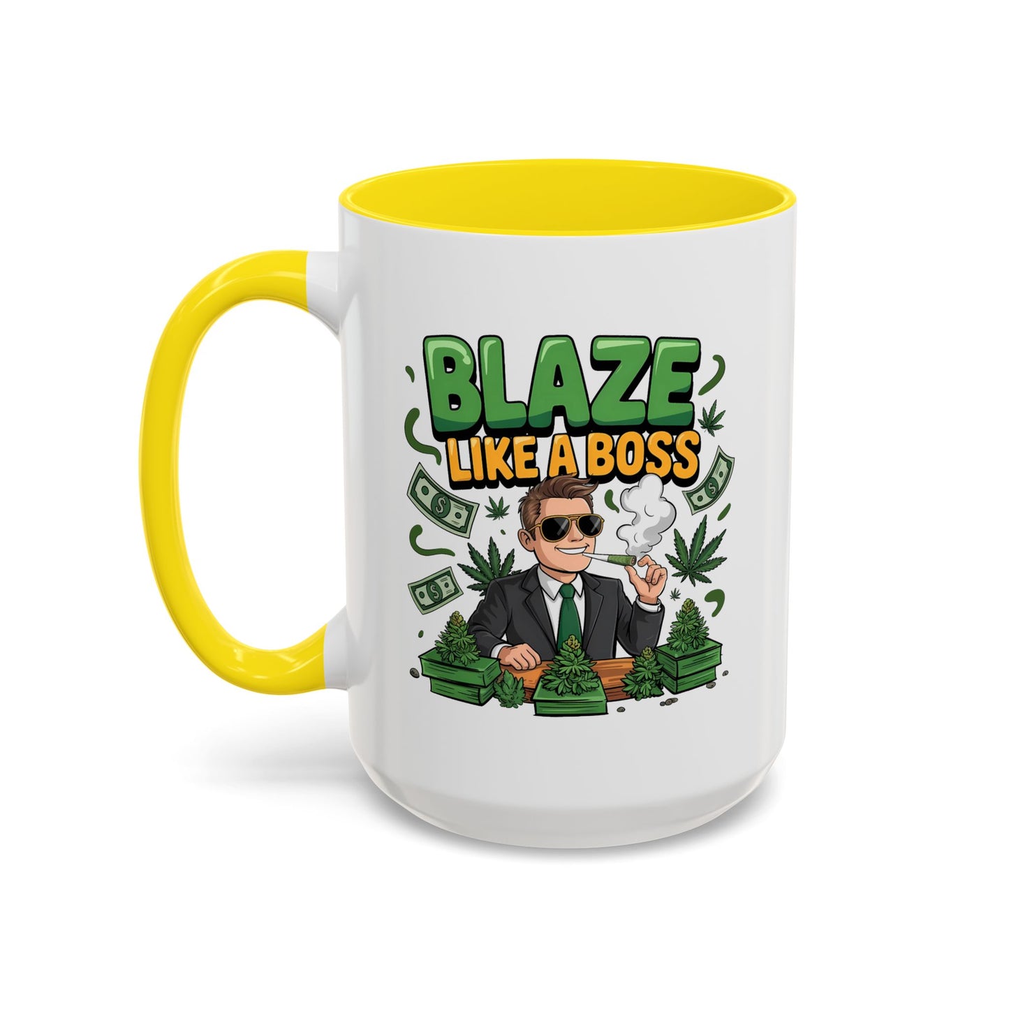 Humor Mug - Blaze Like a Boss