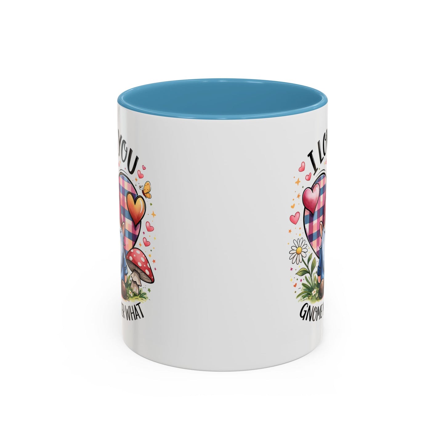 Anniversary Mug - I Love You Gnome Matter What