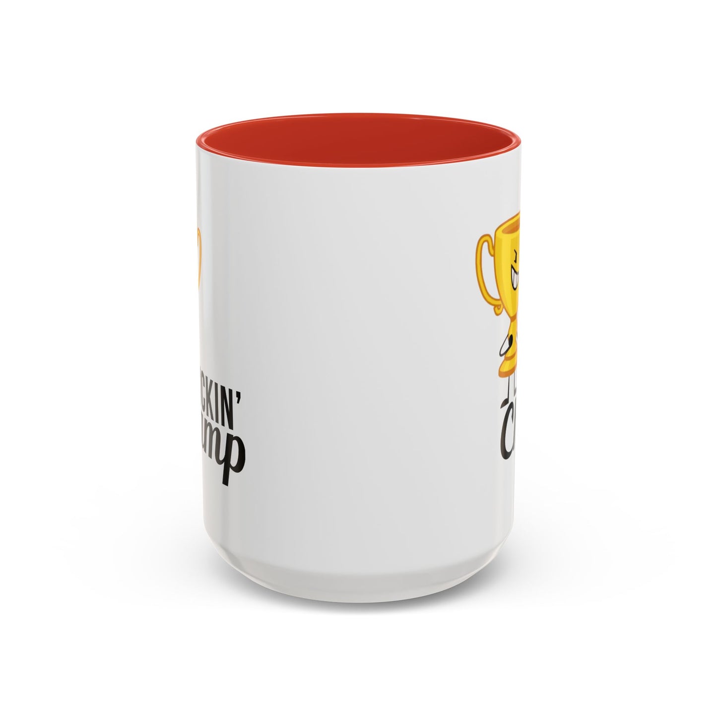 Adult Mug - Fuckin' Champ