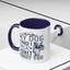 Humor Mug - My Dog and I