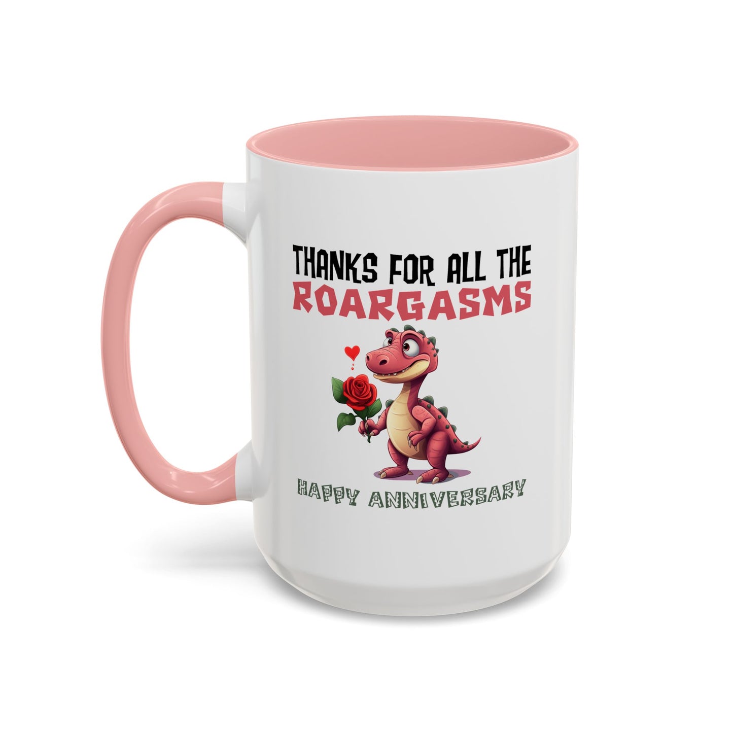 Adult Mug - Thanks for All the Roargasms