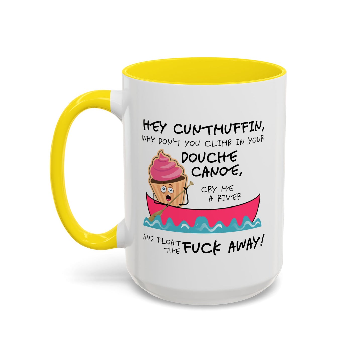 Adult Mug - Hey Cuntmuffin