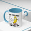 Adult Mug - I Find You Very A-Peel-Ing