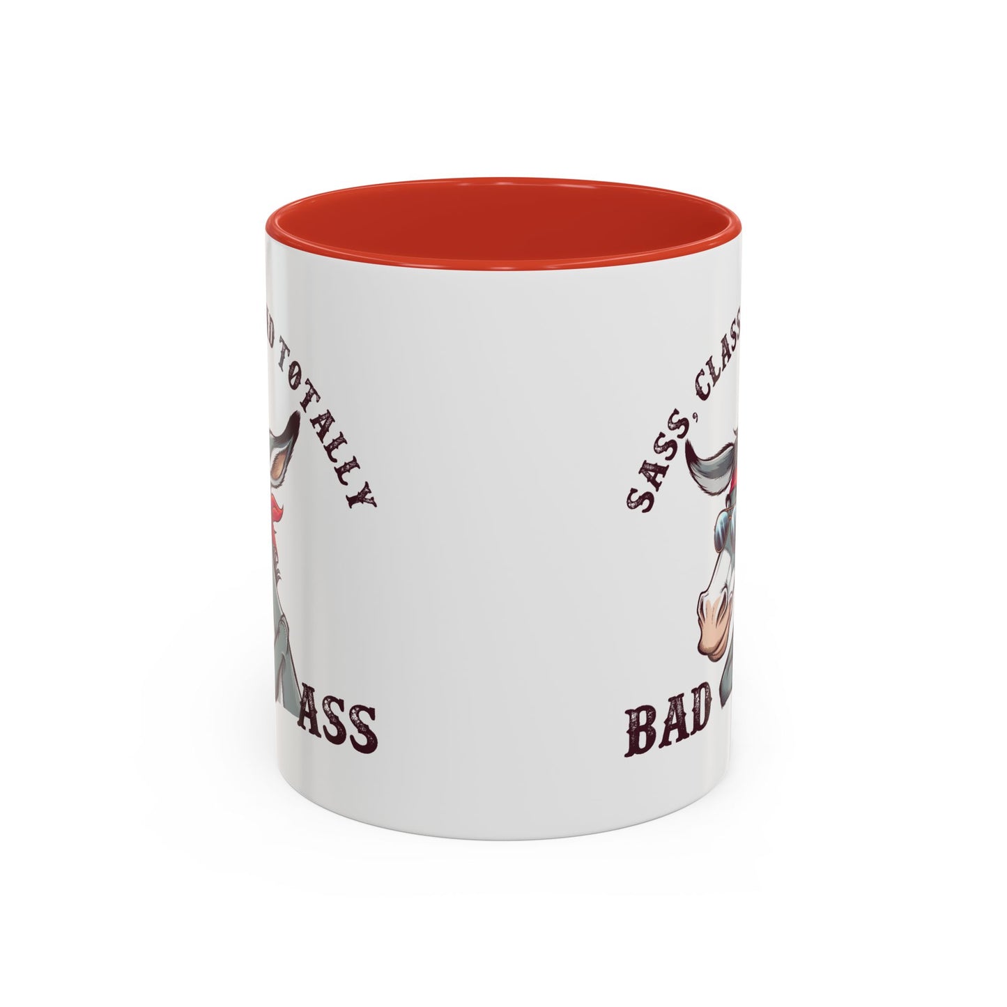 Humor Mug - Sass, Class, And Totally Bad Ass Male