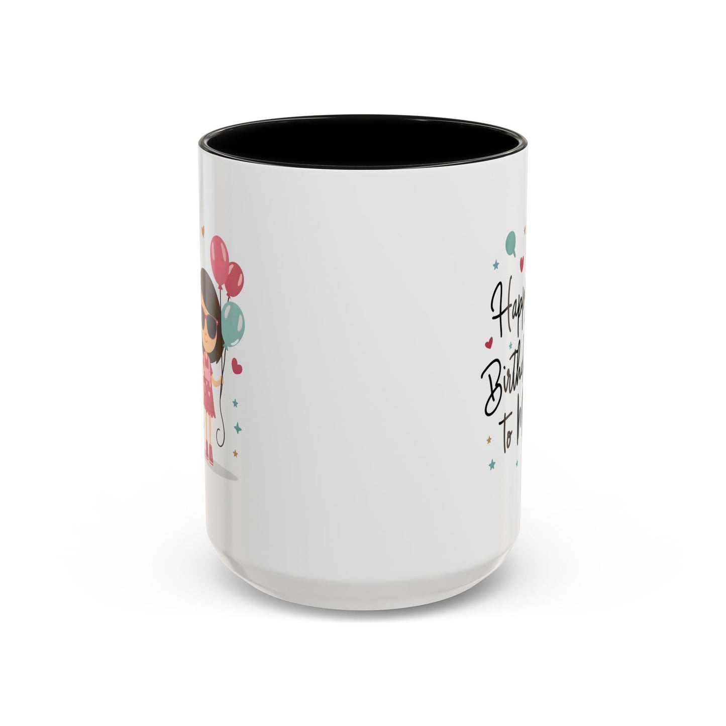 Birthday Mug - Happy Birthday To Me