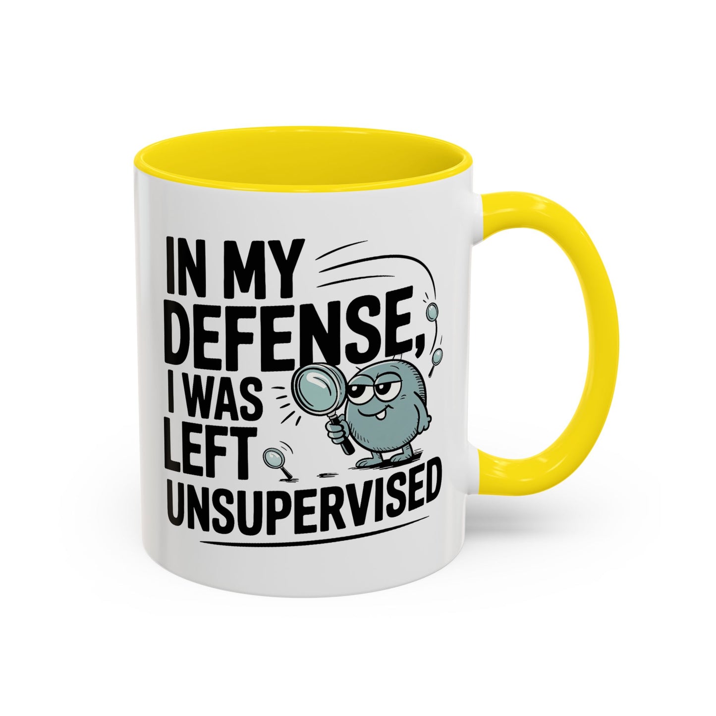 Humor Mug - In My Defense