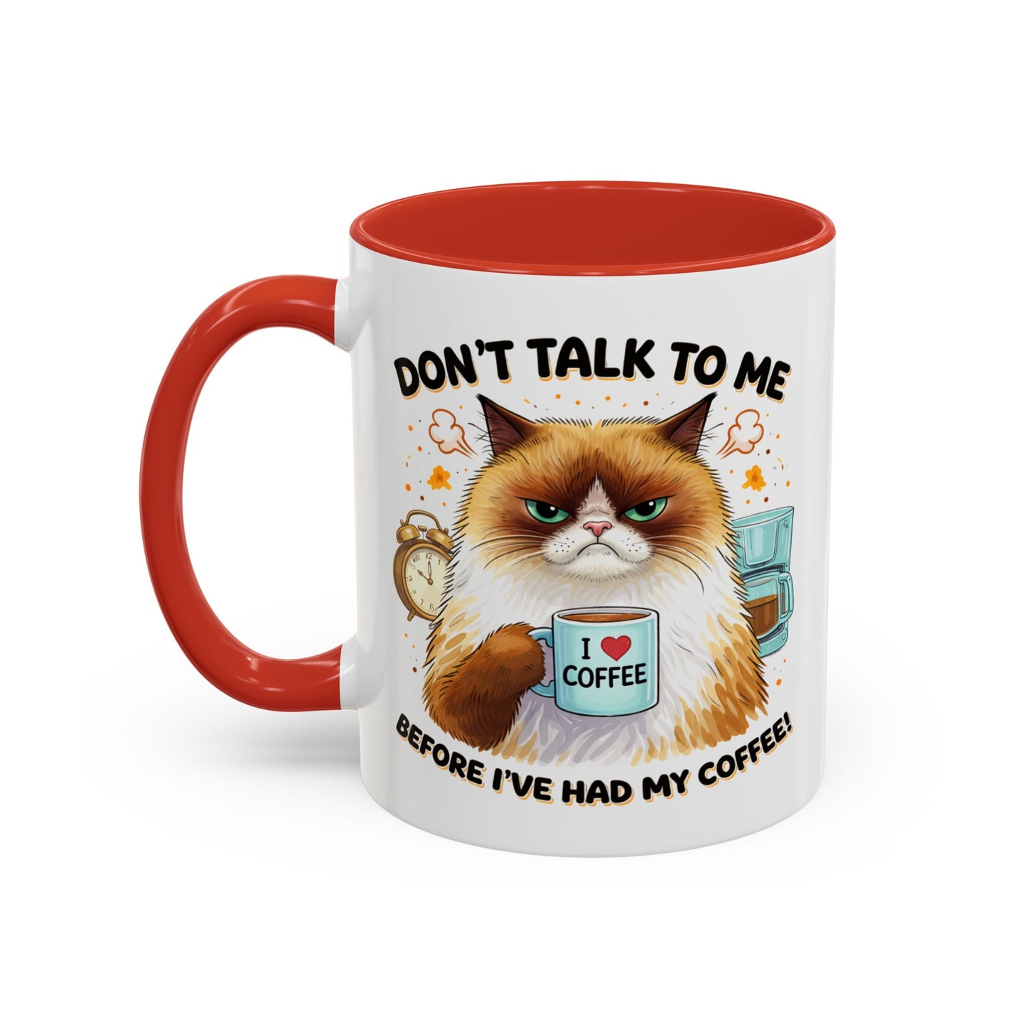 Humor Mug - Don't talk to Me