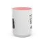 Humor Mug - I Am Not Arguing