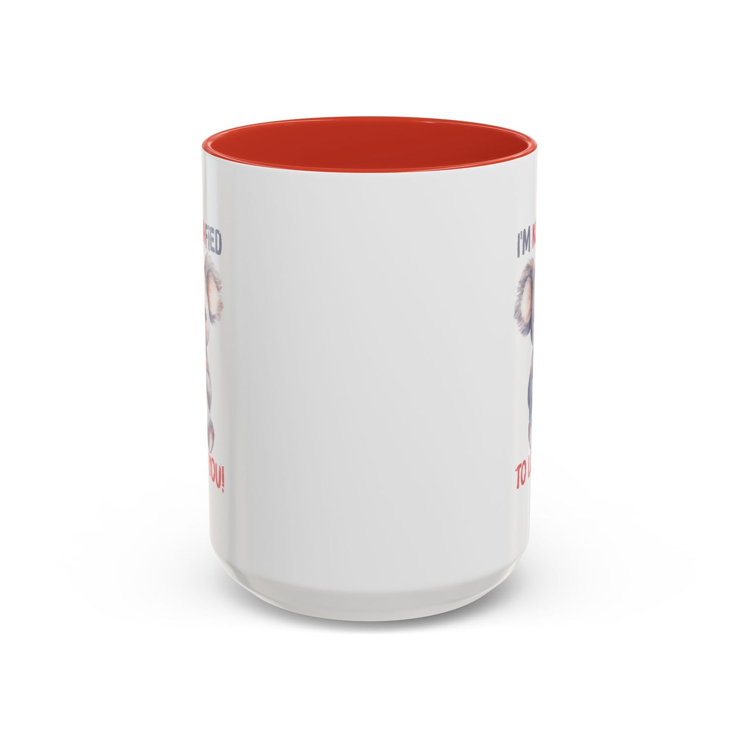 Valentine's Day Mug - I'm Koalafied To Love You