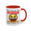 Humor Mug - You Think I'm Sarcastic Emoji