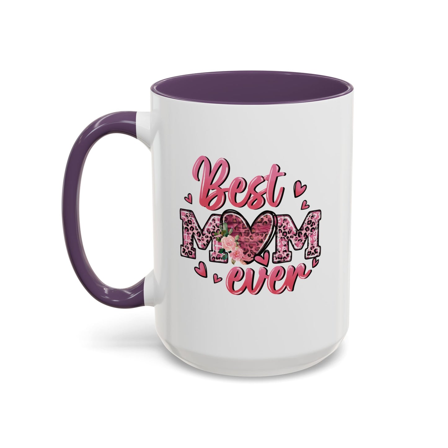 Mother's Day Mug - Best Mom Ever