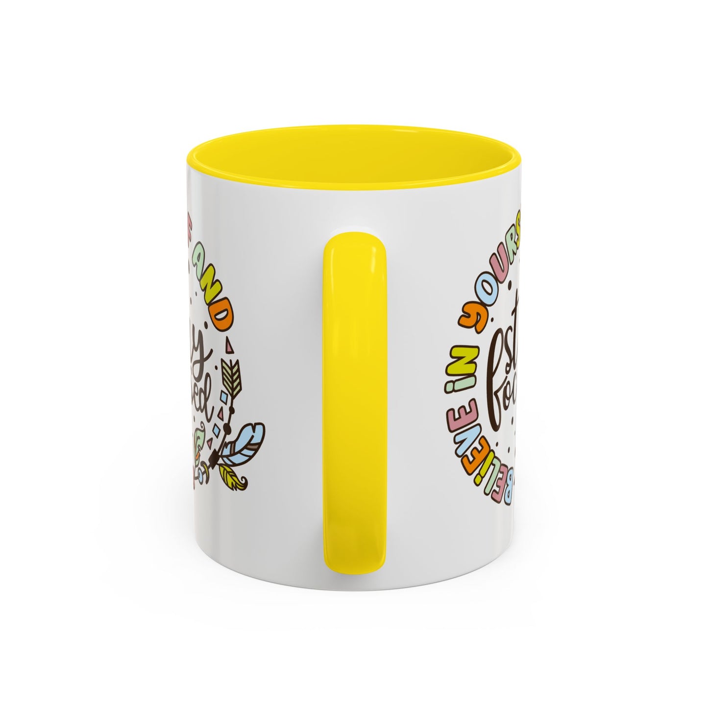 Motivation Mug - Believe in Yourself and Stay Focused