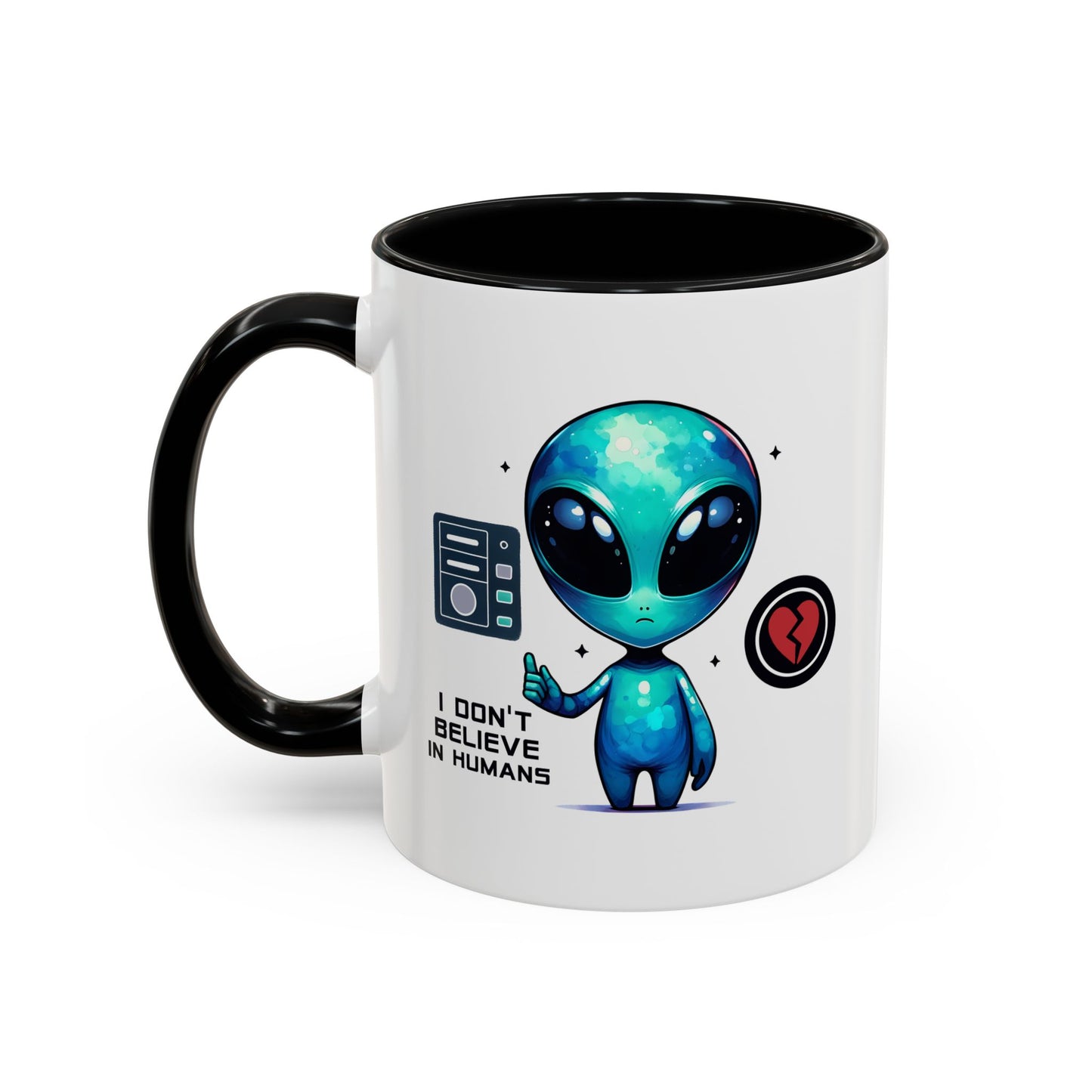 Alien Mug - I Don't Believe In Humans