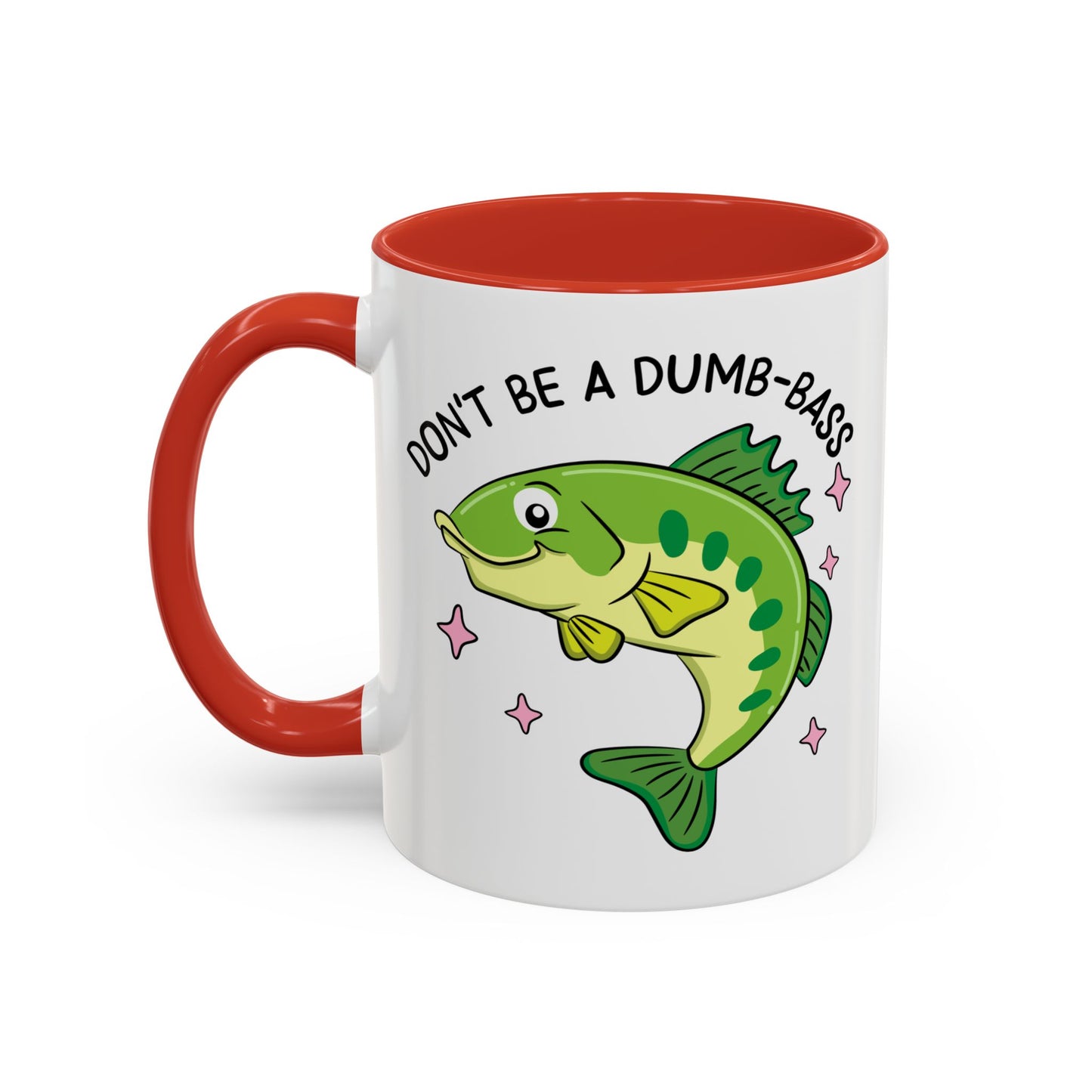 Adult Mug - Don't Be A Dumb-Bass